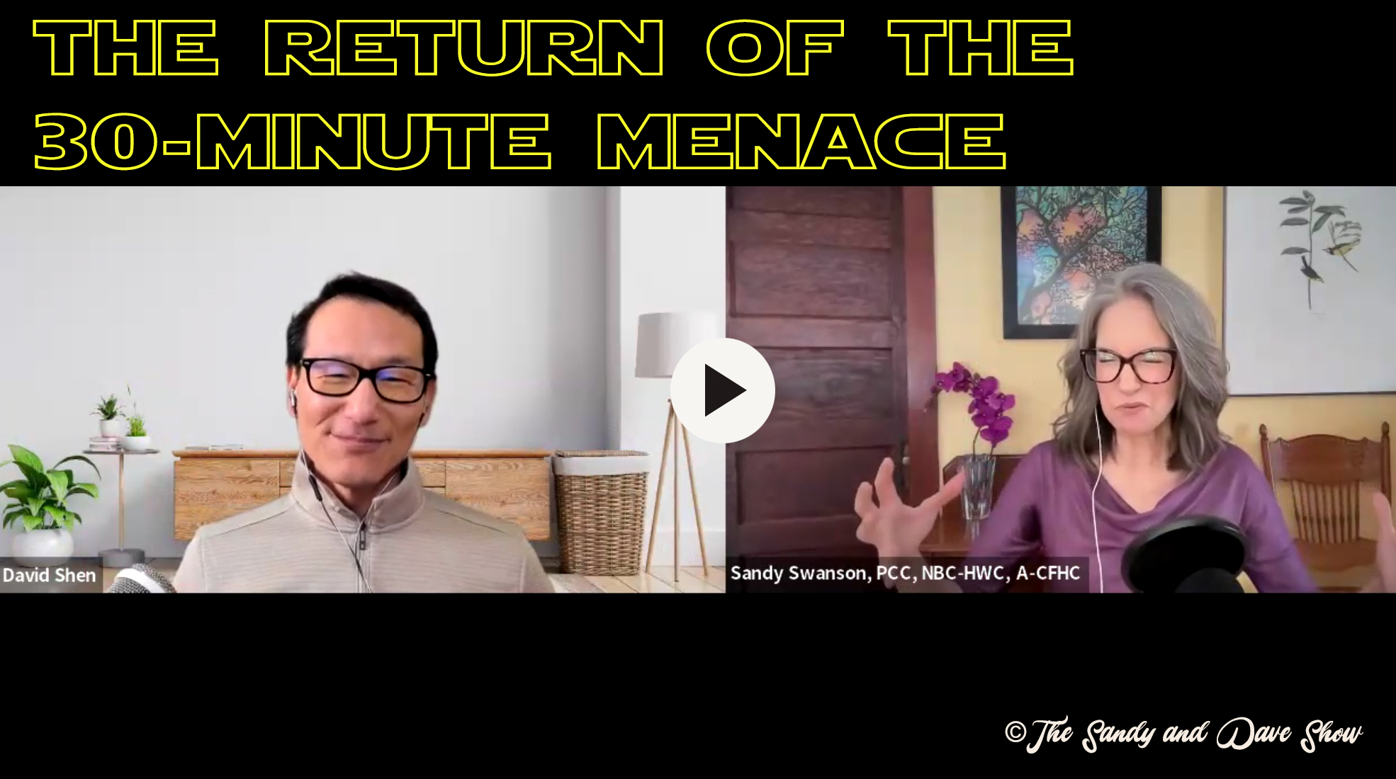 The 30-Minute Menace Returns!